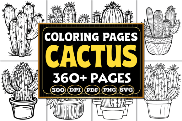 Cactus Coloring Pages: A Versatile Graphic Design Asset for Digital Sellers